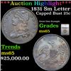 ***Auction Highlight*** 1831 Sm Letter Capped Bust Quarter 25c Graded ms65 By SEGS (fc)