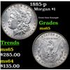 Image 1 : 1885-p Morgan Dollar $1 Grades GEM Unc
