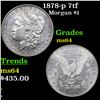 1878-p 7tf Morgan Dollar $1 Grades Choice Unc