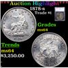 ***Auction Highlight*** 1878-s Trade Dollar $1 Graded ms64 BY SEGS (fc)