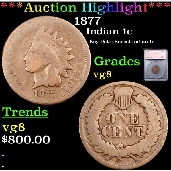 ***Auction Highlight*** 1877 Indian Cent 1c Graded vg8 BY SEGS (fc)
