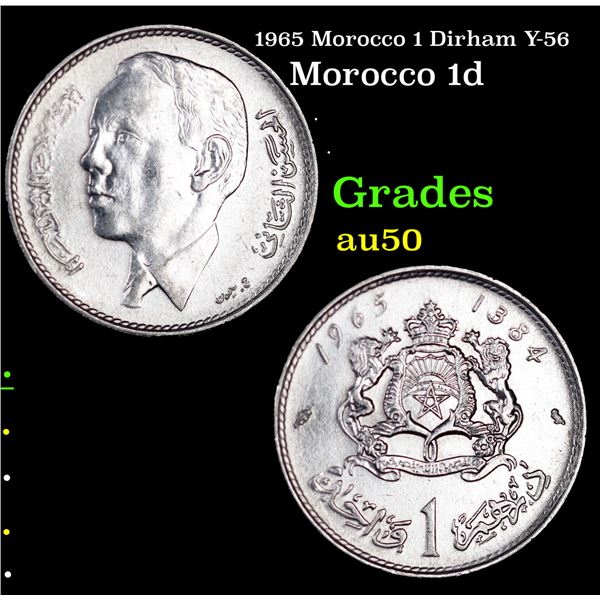 1965 Morocco 1 Dirham Y-56 Grades AU, Almost Unc