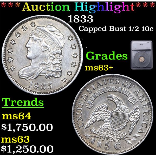 ***Auction Highlight*** 1833 Capped Bust Half Dime 1/2 10c Graded ms63+ BY SEGS (fc)