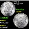 Image 1 : 1879-p Morgan Dollar $1 Grades Select+ Unc