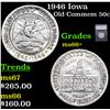 Image 1 : 1946 Iowa Old Commem Half Dollar 50c Graded ms66+ BY SEGS