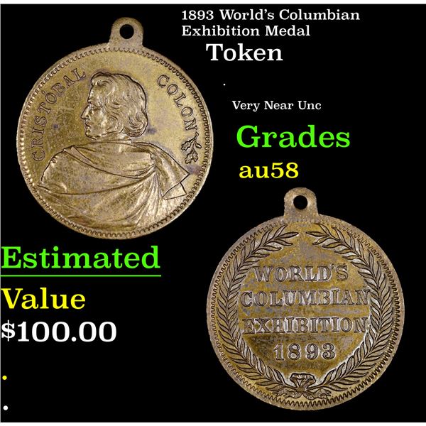 1893 World's Columbian Exhibition Medal Grades Choice AU/BU Slider