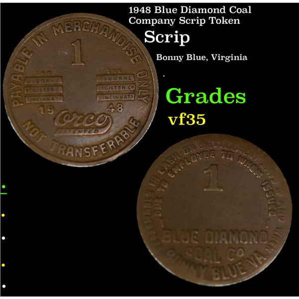 1948 Blue Diamond Coal Company Scrip Token Grades vf++