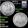 1878-s Trade Dollar $1 Graded vf30 BY SEGS