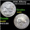 Image 1 : 1936 Albany Old Commem Half Dollar 50c Graded ms66 BY SEGS