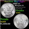 ***Auction Highlight*** 1881-cc Morgan Dollar $1 Graded ms65 By SEGS (fc)