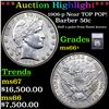 ***Auction Highlight*** 1906-p Barber Half Dollars Near TOP POP! 50c Graded ms66+ BY SEGS (fc)