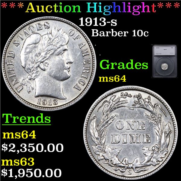 ***Auction Highlight*** 1913-s Barber Dime 10c Graded ms64 BY SEGS (fc)