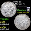 1878-cc Morgan Dollar $1 Graded au55 Details BY SEGS