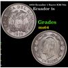1959 Ecuador 1 Sucre KM-78a Grades Choice Unc