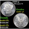 Image 1 : 1889-p Morgan Dollar $1 Grades Select Unc+ PL