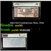 Image 1 : 1864 $10 Confederate Note, T-68 Graded au50 By PMG