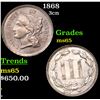 1868 Three Cent Copper Nickel 3cn Grades GEM Unc