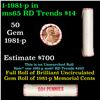 Image 1 : Shotgun Lincoln 1c roll,Merchants Bank Wrapper 1981-p 50 pcs