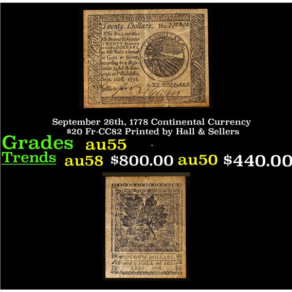 September 26th, 1778 Continental Currency $20 Fr-CC82 Printed by Hall & Sellers Graded au55 By PMG