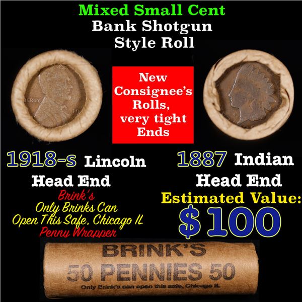 Mixed small cents 1c orig shotgun roll, 1918-S Wheat Cent, 1887 Indian Cent other end, Brinks Wrappe
