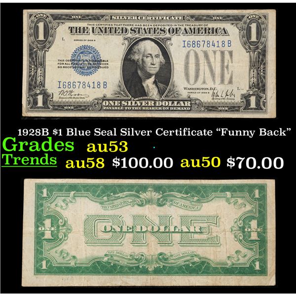 1928B $1 Blue Seal Silver Certificate "Funny Back" Grades Select AU