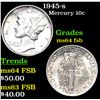 Image 1 : 1945-s Mercury Dime 10c Grades Choice Unc FSB
