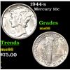 Image 1 : 1944-s Mercury Dime 10c Grades GEM+ Unc