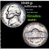 Image 1 : 1949-p Jefferson Nickel 5c Grades Choice+ Unc