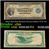 1918 $1 Blue Seal National Currency Dallas, TX Fr-742 Grades vf, very fine