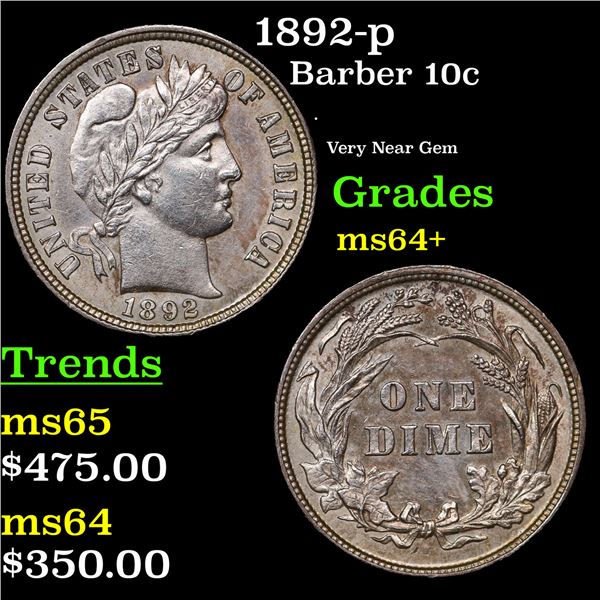 1892-p Barber Dime 10c Grades Choice+ Unc
