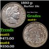 Image 1 : 1892-p Barber Dime 10c Grades Choice+ Unc
