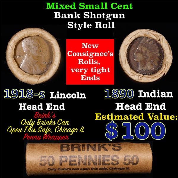 Mixed small cents 1c orig shotgun roll, 1918-S Wheat Cent, 1890 Indian Cent other end, Brinks Wrappe