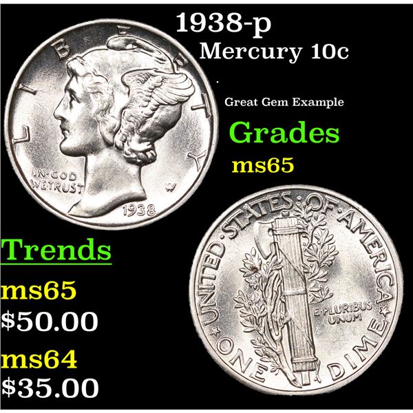 1938-p Mercury Dime 10c Grades GEM Unc