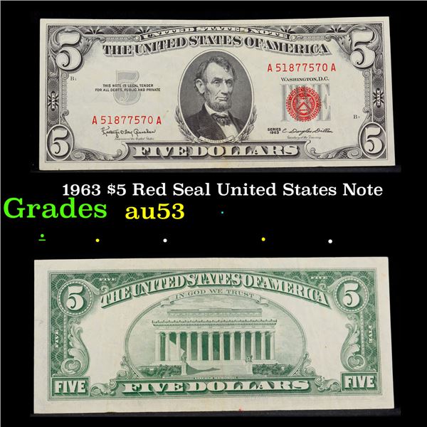 1963 $5 Red Seal United States Note Grades Select AU