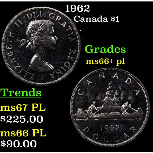 1962 Canada Dollar $1 Grades GEM++ PL