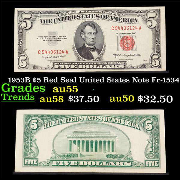 1953B $5 Red Seal United States Note Fr-1534 Grades Choice AU