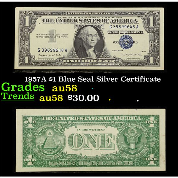 1957A $1 Blue Seal Silver Certificate Grades Choice AU/BU Slider