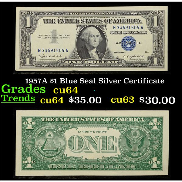 1957A $1 Blue Seal Silver Certificate Grades Choice CU