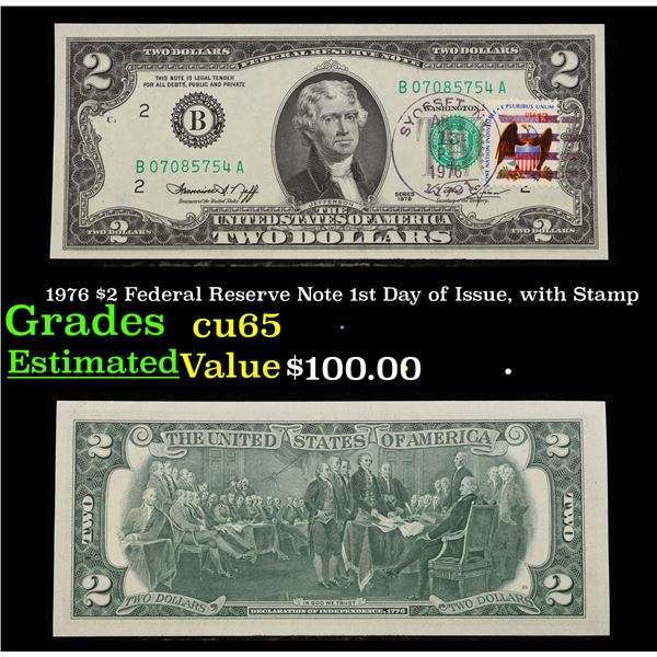 1976 $2 Federal Reserve Note 1st Day of Issue, with Stamp Grades Gem CU