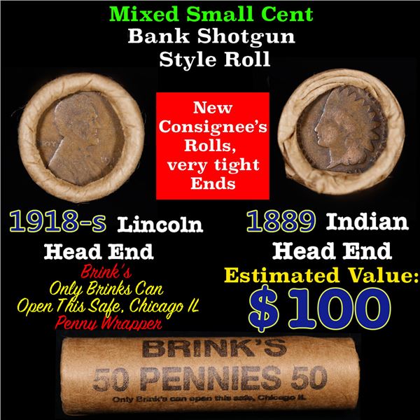 Mixed small cents 1c orig shotgun roll, 1918-S Wheat Cent, 1889 Indian Cent other end, Brinks Wrappe