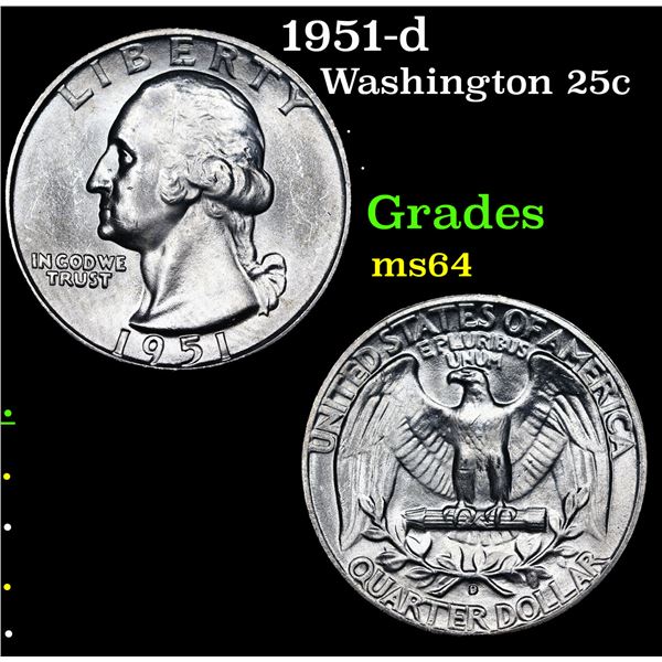1951-d Washington Quarter 25c Grades Choice Unc