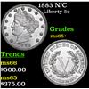 Image 1 : 1883 N/C Liberty Nickel 5c Grades GEM+ Unc
