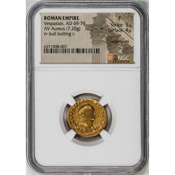 Ancient Roman Empire Vespasian 69-79 AD AV Aureus Gold Coin NGC F