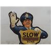 Image 2 :  Coca Cola "Slow School Zone'' Police Sign with Heavy Cast Embossed Base 63'' Tall x 24'' Diameter o