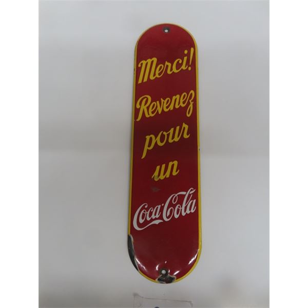 Coca Cola 'Merci Revenez Pour Un Coca Cola' Porcelain Palm Press 13 1/2'' x 3 1/2'' 