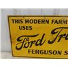 Image 2 : 'This Modern Farm Used Ford Tractor Ferguson System' Masonite Sign 22'' x 10 1/2''