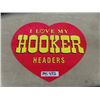 Image 1 : Modern Heavy Steel + Porcelain ' I love My Hooker Headers' Heart Shaped Sign 14"×17"