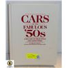 Image 1 : CARS OF THE FABULOUS 1950S (HARDCOVER)