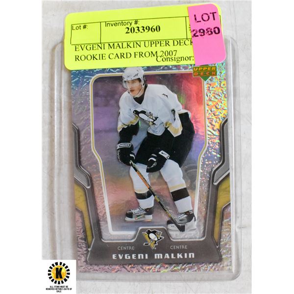 EVGENI MALKIN UPPER DECK ROOKIE CARD FROM 2007