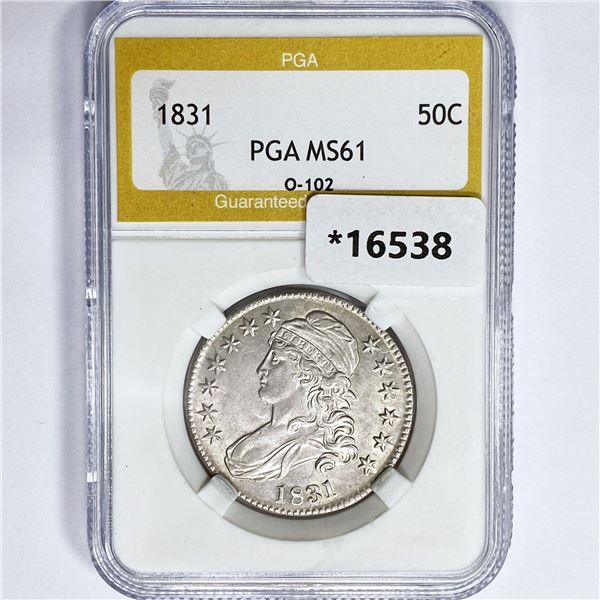 1831 Capped Bust Half Dollar PGA MS61 O-102